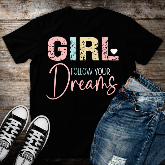 Follow Your Dreams