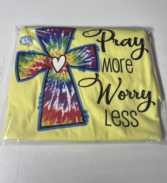 Pray More Worry Less